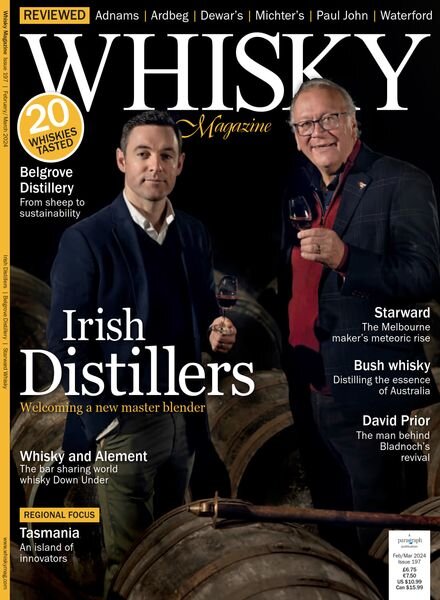 Whisky Magazine — Issue 197 — February-March 2024