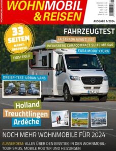 Wohnmobil & Reisen – Ausgabe 1 2024