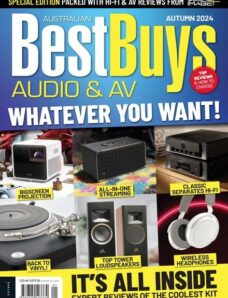 Australian Best Buys Audio & AV — Issue 8 — Autumn 2024