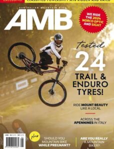 Australian Mountain Bike – Issue 208 – 18 March 2024