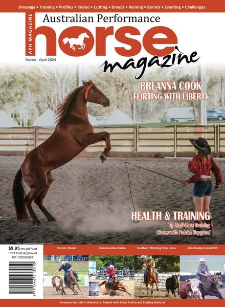 Australian Performance Horse Magazine — March-April 2024