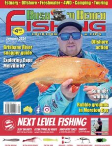 Bush ‚n Beach Fishing Magazine – January 2024