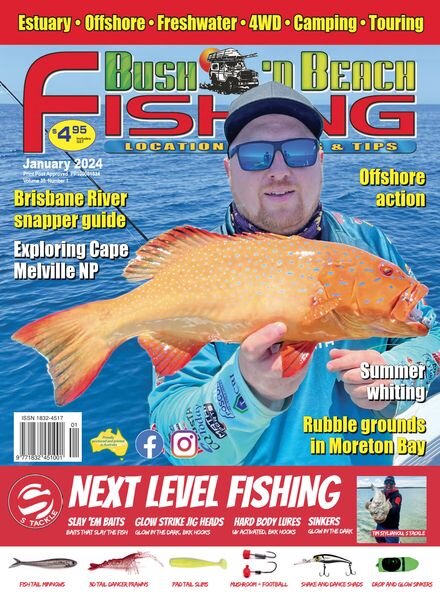Bush ‘n Beach Fishing Magazine — January 2024