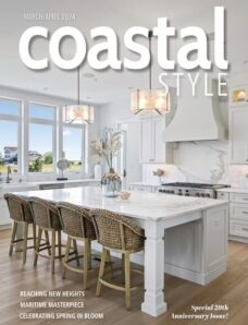 Coastal Style Magazine March-April 2024