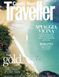 Conde Nast Traveller Italia — Primavera 2024