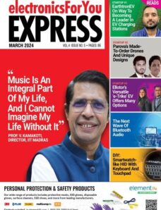 Electronics For You Express – March 2024