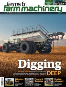 Farms and Farm Machinery – Issue 435 – 21 March 2024