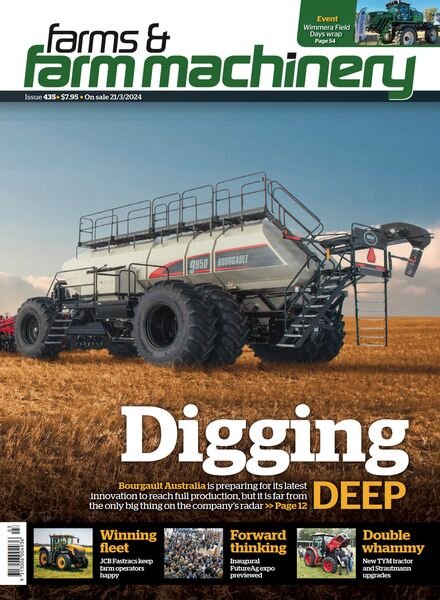 Farms and Farm Machinery — Issue 435 — 21 March 2024