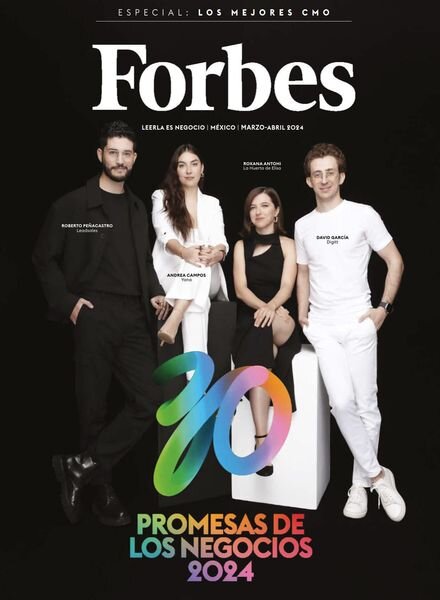 Forbes Mexico — Marzo-Abril 2024
