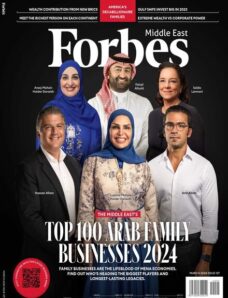 Forbes Middle East English Edition — Issue 137 — March 2024