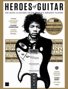 Guitarist Presents — Heroes of Guitar — 2nd Edition — February 2024