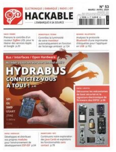 Hackable Magazine – Mars-Avril 2024