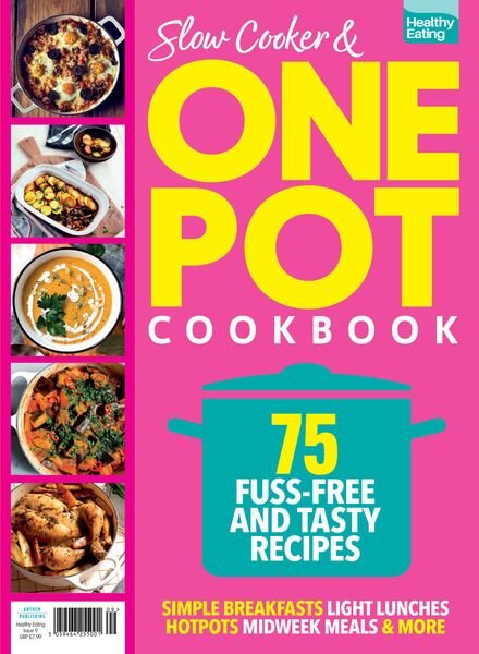 Healthy Eating — Issue 9 One Pot CookBook — February 2024