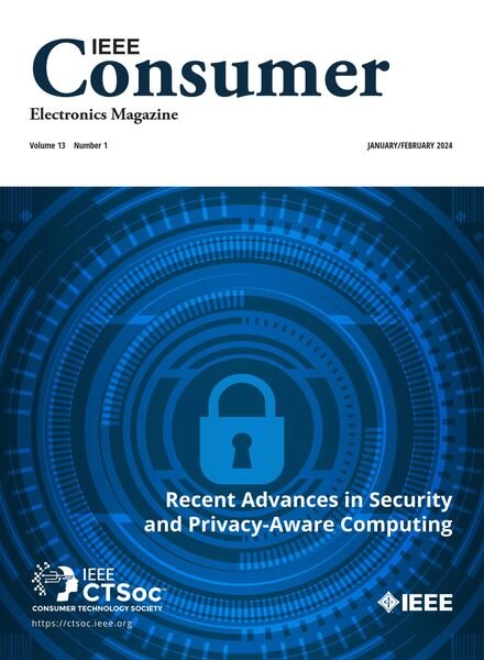 IEEE Consumer Electronics Magazine — January-February 2024