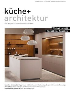 Kuche + Architektur – Nr 6 2023