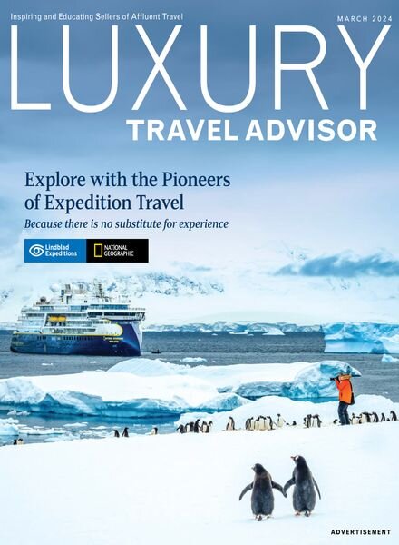 Luxury Travel Advisor — March 2024