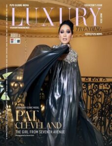 Luxury Trending Magazine – March 2024