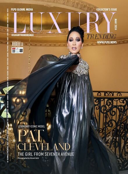 Luxury Trending Magazine — March 2024
