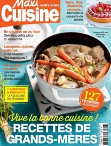 Maxi Cuisine — Hors-Serie N 46 — Avril-Mai-Juin 2024
