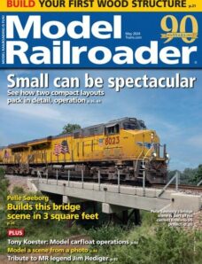 Model Railroader — May 2024