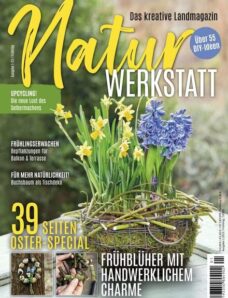 NaturWERKSTATT Magazin – Fruhling 2023