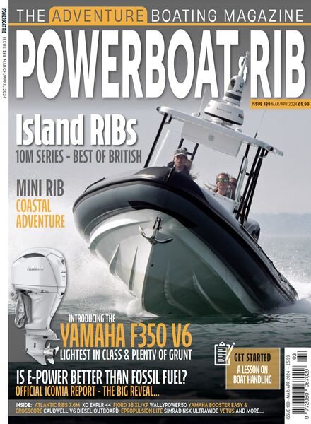 Powerboat & RIB — Issue 188 — March-April 2024
