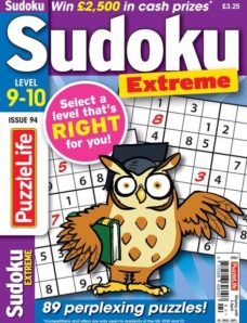 PuzzleLife Sudoku Extreme — Issue 94 — 29 February 2024