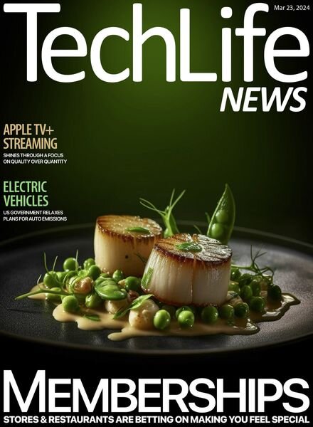 Techlife News — Issue 647 — March 23 2024