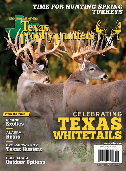 Texas Trophy Hunters — March-April 2024
