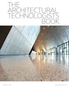 The Architectural Technologists Book — March 2024