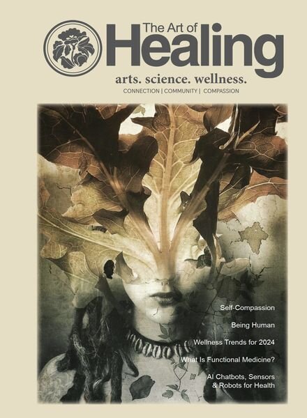 The Art of Healing — Issue 86 — March-May 2024