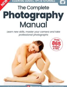 The Complete Photography Manual — March 2024