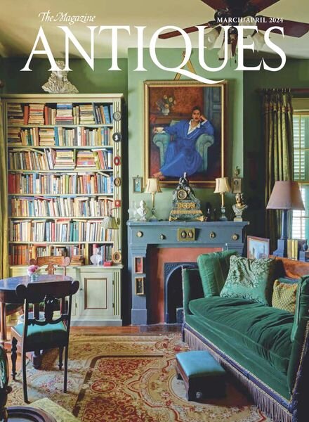 The Magazine Antiques — March-April 2024