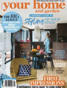 Your Home and Garden – April 2024