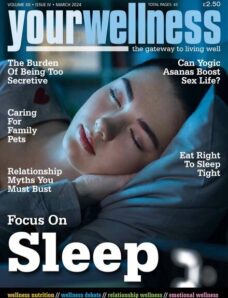Yourwellness — Volume 12 Issue 4 — March 2024