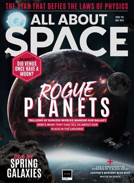 All About Space — Issue 155 — April 2024