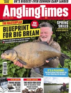 Angling Times — Issue 3667 — April 23 2024