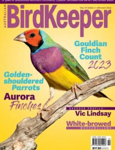 Australian Birdkeeper – Volume 37 Issue 2 – April-May 2024