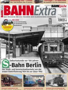 Bahn Extra — Mai-Juni 2024