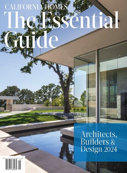 California Homes — The Essential Guide of Architects Builders & Design 2024