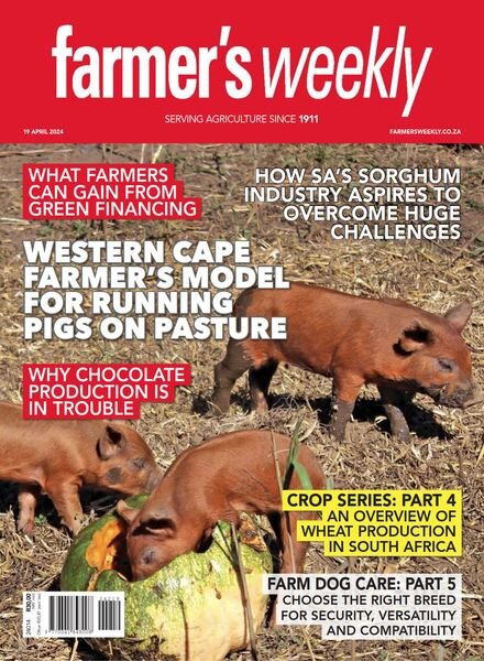 Farmer’s Weekly — 19 April 2024