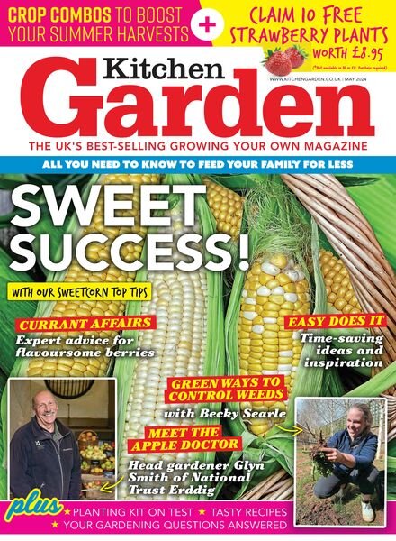 Kitchen Garden — Issue 321 — May 2024