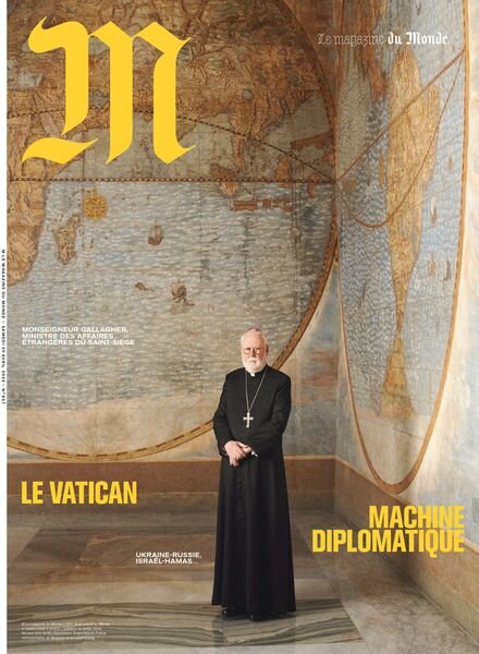 Le Monde Magazine — 20 Avril 2024