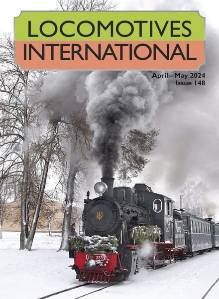 Locomotives International — April-May 2024