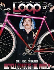 LOOP Magazine – Volume 32 2024
