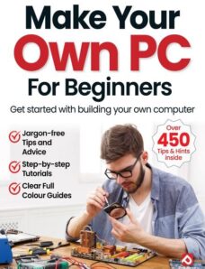 Make Your Own PC For Beginners — April 2024