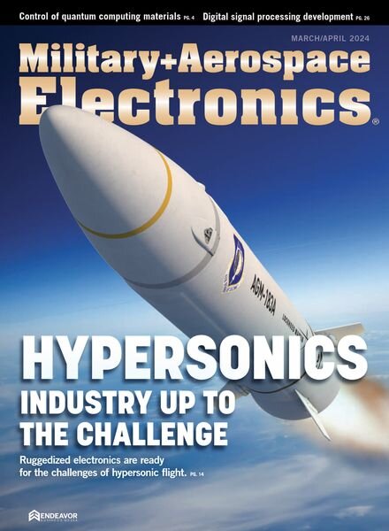 Military + Aerospace Electronics — March-April 2024
