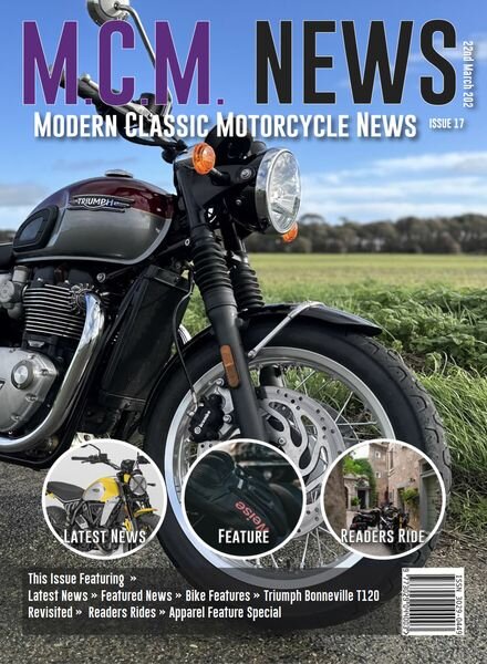 Modern Classic Motorcycle News — Issue 17 — 22 March 2024
