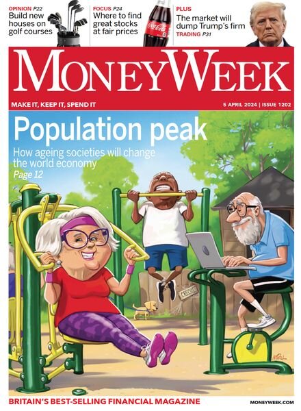MoneyWeek — Issue 1202 — 5 April 2024