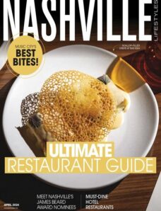 Nashville Lifestyles Magazine – April 2024